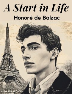 A Start in Life - Honore de Balzac