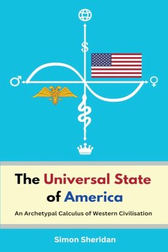 The Universal State of America - Sheridan, Simon