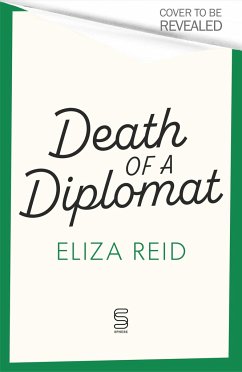 Death of a Diplomat - Reid, Eliza