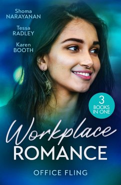 Workplace Romance: Office Fling - Narayanan, Shoma; Radley, Tessa; Booth, Karen