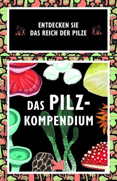 Das Pilz-Kompendium - Davies, Lee