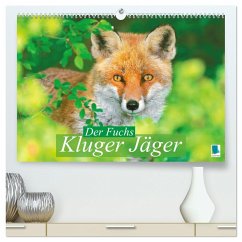 Der Fuchs: Kluger Jäger (hochwertiger Premium Wandkalender 2025 DIN A2 quer), Kunstdruck in Hochglanz