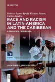 Race and Racism in Latin America and the Caribbean