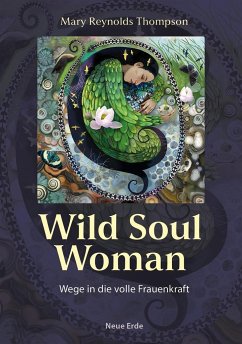 Wild Soul Woman - Thompson, Mary Reynolds