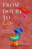 From Doubt to Do (eBook, ePUB)