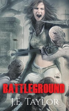 Battleground - Taylor, J. E.