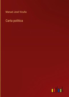 Carta politica - Vicuña, Manuel José