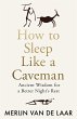 How to Sleep Like a Caveman - Bild 1