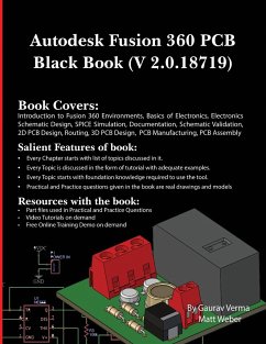 Autodesk Fusion 360 PCB Black Book (V 2.0.18719) - Verma, Gaurav; Weber, Matt