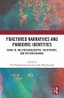 Fractured Narratives and Pandemic... - Bild 1