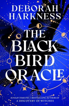 The Black Bird Oracle - Harkness, Deborah