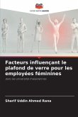 Facteurs influençant le plafond de verre pour les employées féminines