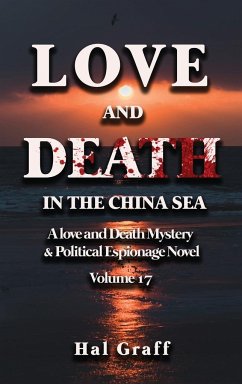 Love and Death in the China Sea - Graff, Hal
