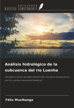 Cover Análisis hidrológico de la subcuenca del río Luenha