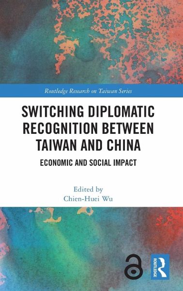 Switching Diplomatic Recognition Between Taiwan and China Switching Diplomatic Recognition Between Taiwan and China