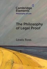 The Philosophy of Legal Proof - Ross, Lewis