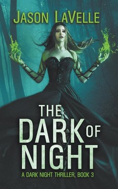 The Dark of Night - Lavelle, Jason