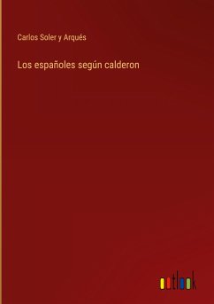 Los españoles según calderon