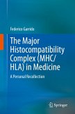 The Major Histocompatibility Complex (MHC/ HLA) in Medicine