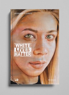 White Lives Matter - Kuhnke, Jasmina