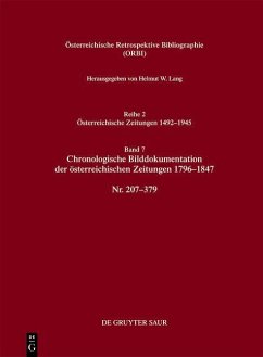 Chronologische Bilddokumentation der österreichischen Zeitungen 1796-1847 - Lang, Helmut W.