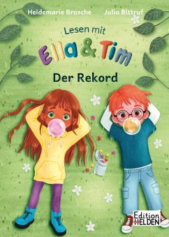 Lesen mit Ella und Tim - Der Rekord - Brosche, Heidemarie