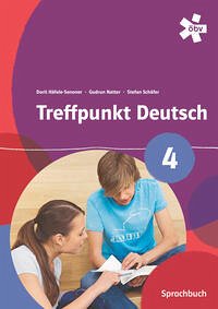 Treffpunkt Deutsch 4, Schülerbuch + E-Book