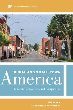 Rural and Small-Town America (eBook, ePUB) - Slack, Tim; Monnat, Shannon M