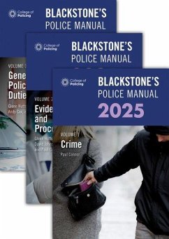 Blackstone's Police Manuals 2025 Three Volume Set - Cox, Andy; Johnston, Dave; Gold, Elliot; Hutton, Glenn; Connor, Paul