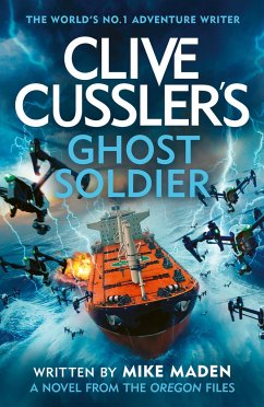 Clive Cussler's Ghost Soldier - Maden, Mike