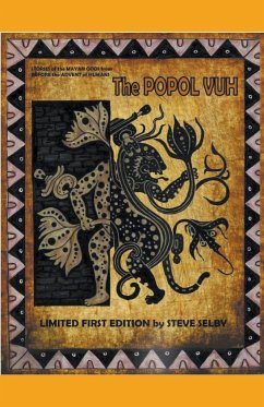 The Popol Vhu - Selby, Steven