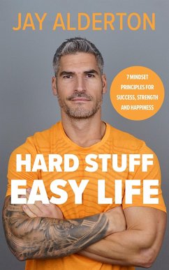 Hard Stuff, Easy Life - Alderton, Jay