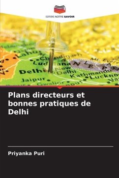 Plans directeurs et bonnes pratiques de Delhi - Puri, Priyanka