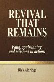 Revival That Remains Revival That Remains