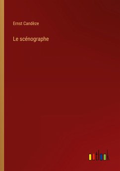 Le scénographe