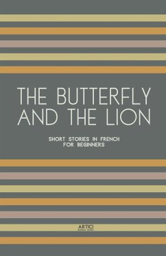 The Butterfly And The Lion - Books, Artici Bilingual