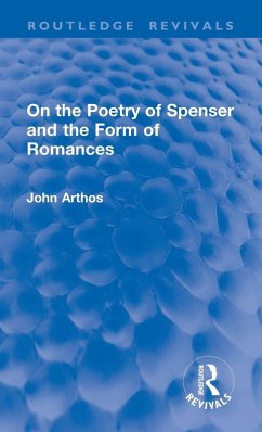 Cover On the Poetry of Spenser and the Form of Romances
