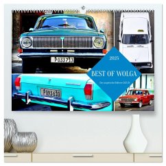 BEST OF WOLGA - Der sowjetische Oldtimer GAZ-24 (hochwertiger Premium Wandkalender 2025 DIN A2 quer), Kunstdruck in Hochglanz - Calvendo;Löwis of Menar, Henning von