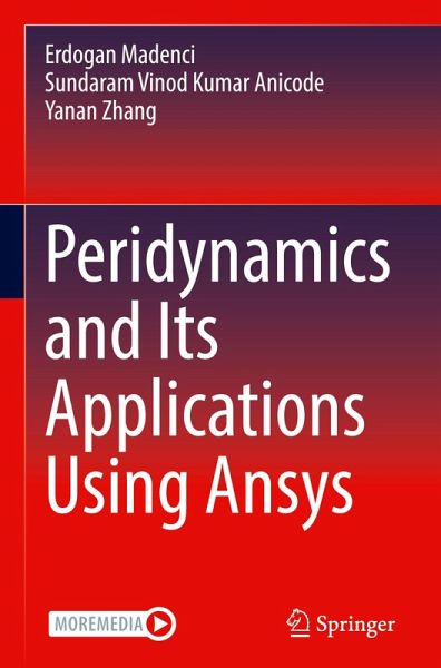 Peridynamics and Its Applications Using Ansys Peridynamics and Its Applications Using Ansys