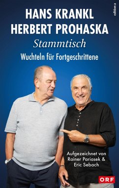 Stammtisch - Krankl, Hans;Prohaska, Herbert
