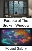 Parable of The Broken Window (eBook, ePUB)