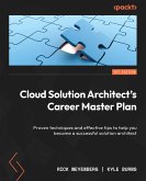 Cloud Solution Architect's Career Master Plan (eBook, ePUB)