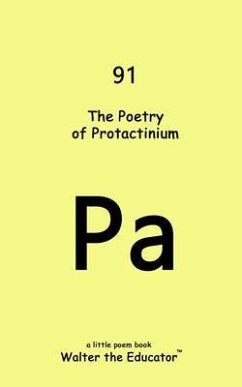 Cover The Poetry of Protactinium (eBook, ePUB)
