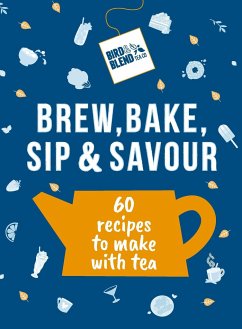 Cover Bird & Blend's Brew, Bake, Sip & Savour