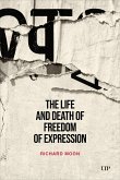 The Life and Death of Freedom of Expression