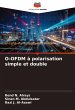 O-OFDM à polarisation simple et double - Bild 1