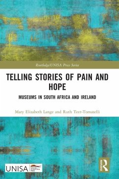 Telling Stories of Pain and Hope - Lange, Mary Elizabeth; Teer-Tomaselli, Ruth