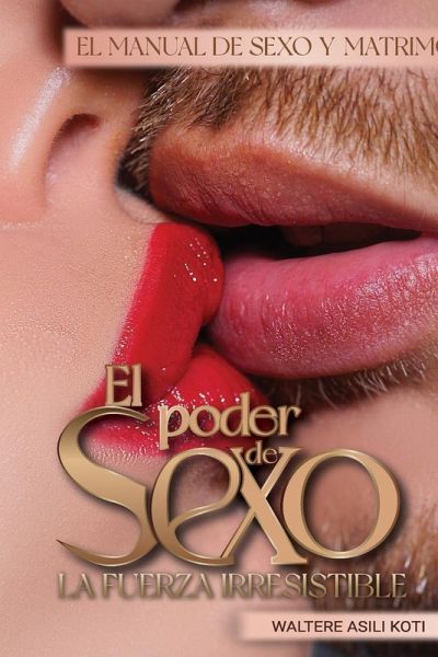 El Poder del Sexo