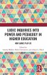 Ludic Inquiries Into Power and Pedagogy... - Bild 1