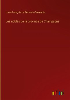 Les nobles de la province de Champagne